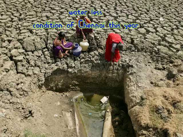 Water less condition of Chennai