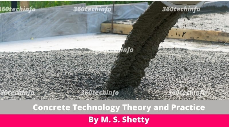 Concrete Technology theory and practice