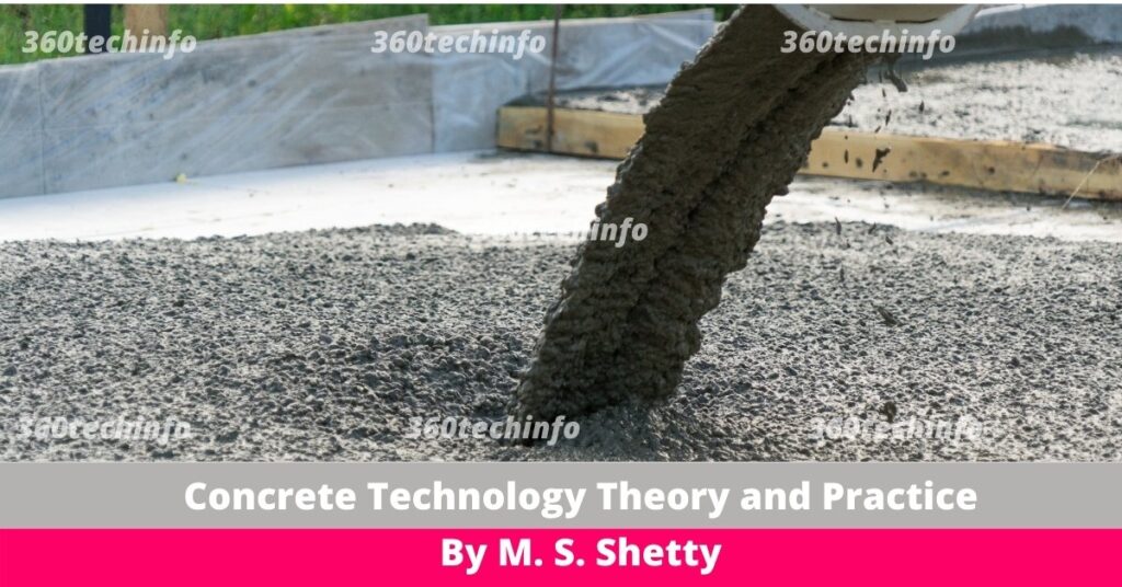 Concrete technology theory and practice by M.S. Shetty