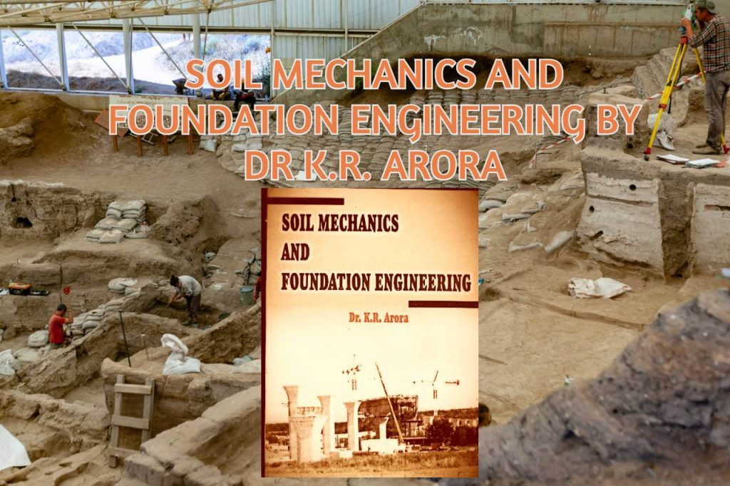 arora soil mechanics and foundation engineering pdf